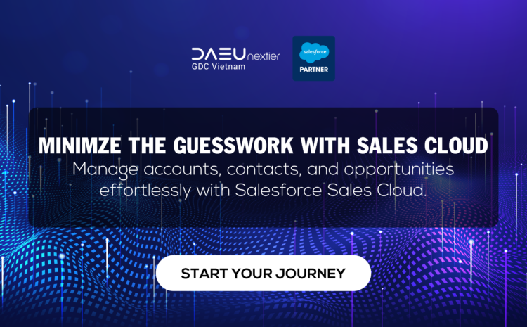  Minimize the guesswork with Salesforce Sales Cloud